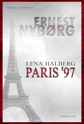 Cover Ernest Nyborg: Lena Halberg – Paris 97 (Edition AV)