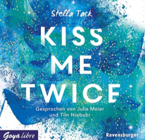 Cover Stella Tack: Kiss Me Twice (Goya Libre)