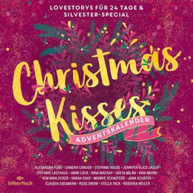 Cover Stella Tack, Rebekka Weiler u. a.: Christmas Kisses (SAGA EGMONT)