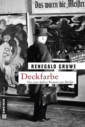 Cover Renegald Gruwe: Deckfarbe (Gmeiner)