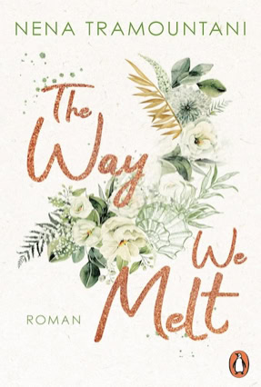 Cover Nena Tramountani: Hungry Hearts – The Way We Melt (Penguin)