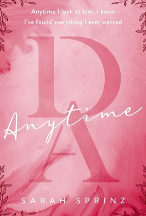 Cover Sarah Sprinz: Dunbridge Academy 3: – Anytime (Quercus, UK)