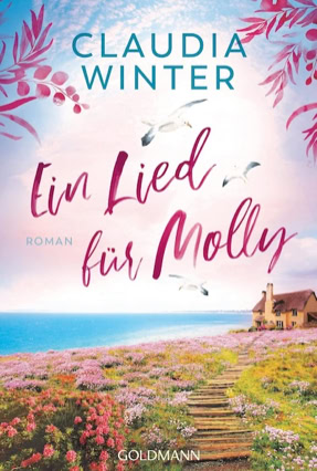 Cover Claudia Winter: Ein Lied für Molly (Goldmann)