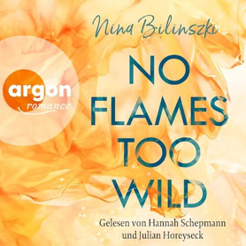 Cover Nina Bilinszki: No Flames Too Wild (argon)