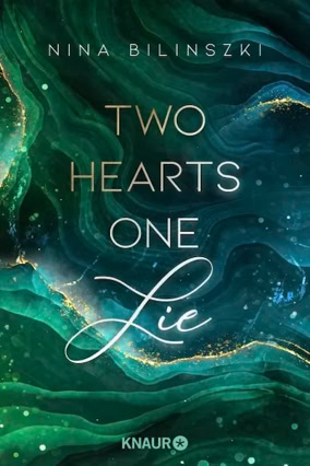 Cover Nina Bilinszki: Two Hearts One Lie (Knaur)