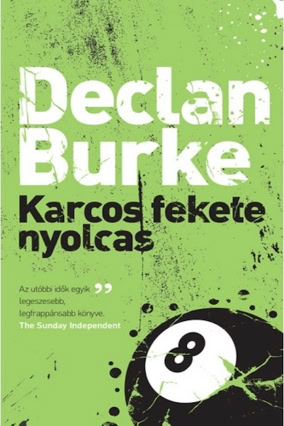 Cover Declan Burke: Eight Ball Boogie (Gabo Kíado, Ungarn)