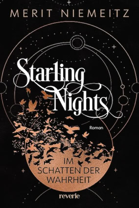 Cover Merit Niemeitz: Starling Nights 1 – Im Schatten der Wahrheit (reverie)