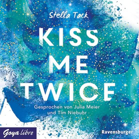 Cover Stella Tack: Kiss Me Twice (Goya Libre)