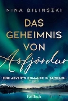 Cover Nina Bilinszki: Das Geheimnis von Asfjördur (Pattloch)