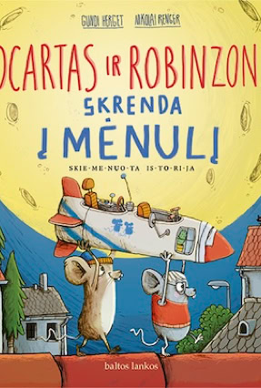 Cover Gundi Herget: Mozart & Robinson und der Zauber des Käsemonds (baltos lankos, Litauen)