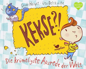 Cover Gundi Herget: Kekse?! Die krümeligste Ausrede der Welt (Magellan)