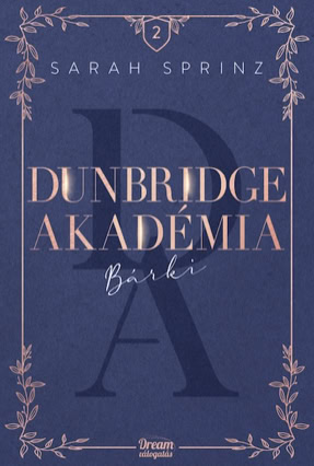 Cover Sarah Sprinz: Dunbridge Academy 2 – Anyone (Maxím, Dream valogatás, Ungarn)
