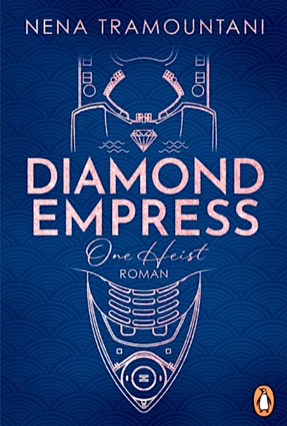 Cover Nena Tramountani: Diamond Empress – One Heist (Penguin)