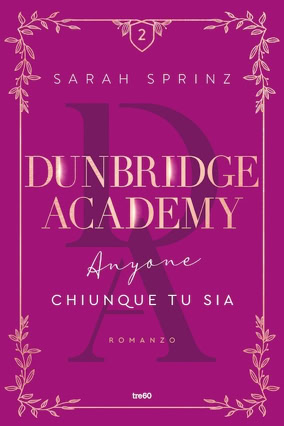 Cover Sarah Sprinz: Dunbridge Academy 2 – Anyone (tre60, Italien)