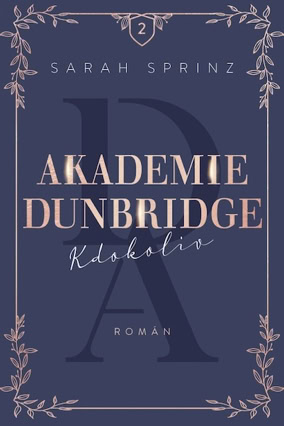 Cover Sarah Sprinz: Dunbridge Academy 2 – Anyone (Dobrovsky, Tschechien)