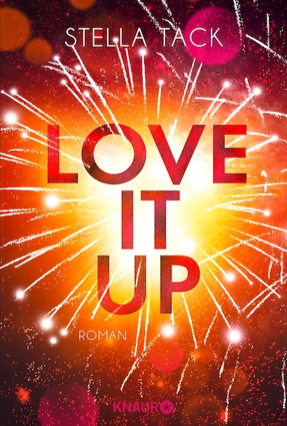 Cover Stella Tack: Love It Up (Knaur)