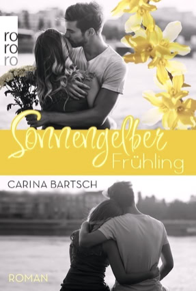 Cover Carina Bartsch: Sonnengelber Frühling (rororo)