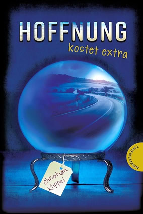 Cover Christian Klippel: Hoffnung kostet extra (Thienemann)