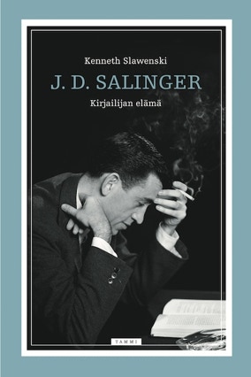 Cover Kenneth Slawenski: JD Salinger – A Life Raised High (Tammi, Finnland)