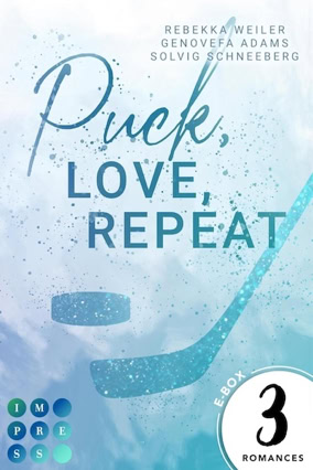 Cover Rebekka Weiler u. a.: Puck, Love, Repeat (Impress)