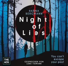 Cober Hanna Bergmann: Night Of Lies – You Can't Escape Your Past (The AOS)
