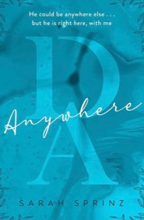 Cover der englischen Ausgabe von Sarah Sprinz' Roman "Anywhere" (LYX) bei Quercus