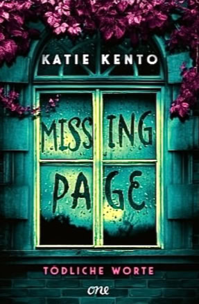 Cover Katie Kento: Missing Page. Tödliche Worte (ONE)