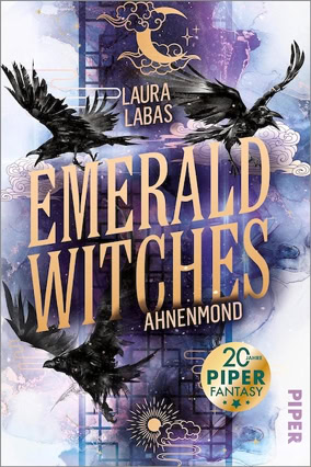 Cover Laura Labas: Emerald Witches 1 – Ahnenmond (Piper)