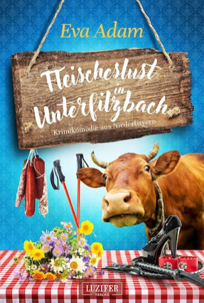 Cover Eva Adam: Fleischeslust in Unterfilzbach (Luzifer)