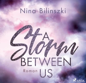 Cover Nina Bilinszki: A Storm Between Us (SAGA EGMONT)