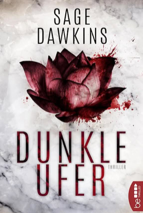 Cover Sage Dawkins: Dunkle Ufer (beThrilled)