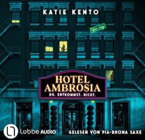 Cover Katie Kento: Hotel Ambrosia (Lübbe audio)