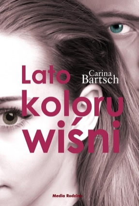 Cover Carina Bartsch: Kirschroter Sommer (Media Rodzina, Polen)