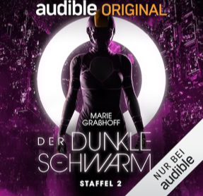 Cover Marie Graßhoff: Der dunkle Schwarm 2 – Der stille Planet (audible)