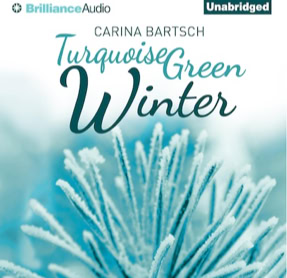 Cover Carina Bartsch: Türkisgrüner Winter, englisch (Brilliance Audio)