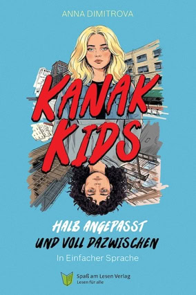 Cover Anna Dimitrova: Kanak Kids in Einfacher Sprache (Spaß am Lesen)