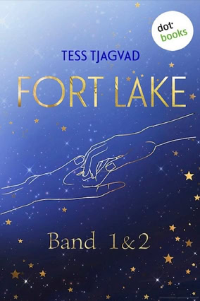 Cover Tess Tjagvad: Fort Lake Romance 1 + 2 (dotbooks)
