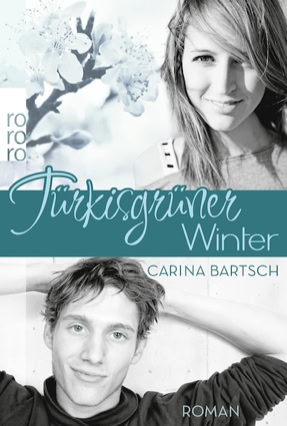 Cover Carina Bartsch: Türkisgrüner Winter (rororo)