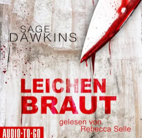 Cover Sage Dawkins: Leichenbraut (Audio To Go)