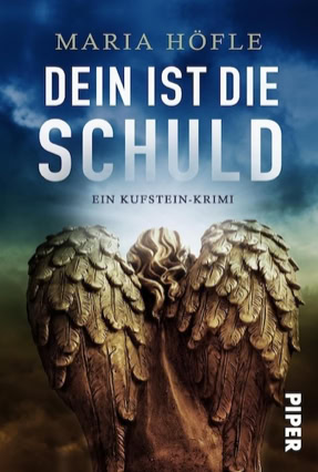 Cover Maria Höfle: Dein ist die Schuld (Piper digital)