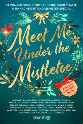 Cover Nina Bilinszki u. a.: Meet Me Under The Mistletroe (Knaur)