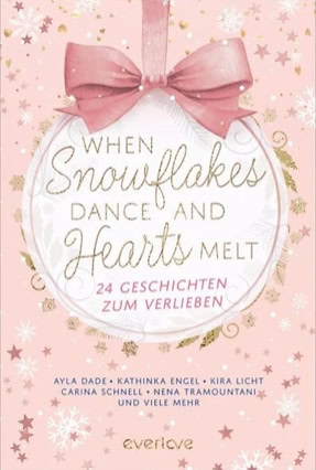 Cover Laura Labas, Nena Tramountani  u. a.: When Snowflakes Dance And Hearts Melt (everlove)