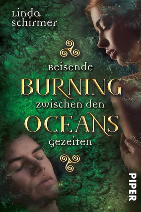 Cover Linda Schirmer: Burning Oceans 1: Reisende zwischen den Gezeiten (Piper digital)