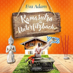 Cover Eva Adam: Kamasutra in Unterfilzbach (Luzifer)