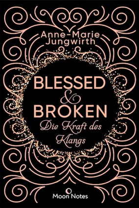 Cover Anne-Marie Jungwirth: Blessed & Broken (Moon Notes)