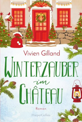 Cover Vivien Gilland: Winterzauber im Château (HarperCollins)