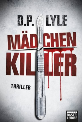 Cover D. P. Lyle: Dub Walker ermittelt 2 – Mädchenkiller (Lübbe)