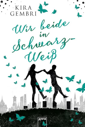 Cover Kira Gembri: Wir beide in Schwarzweiß, HC (Arena)