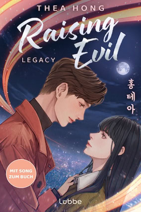 Cover Thea Hong: Raing Evil 2: Legacy (Lübbe)