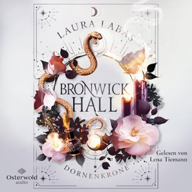 Cover Laura Labas: Bronwick Hall 2 – Dornenkrone (Osterwold audio)
